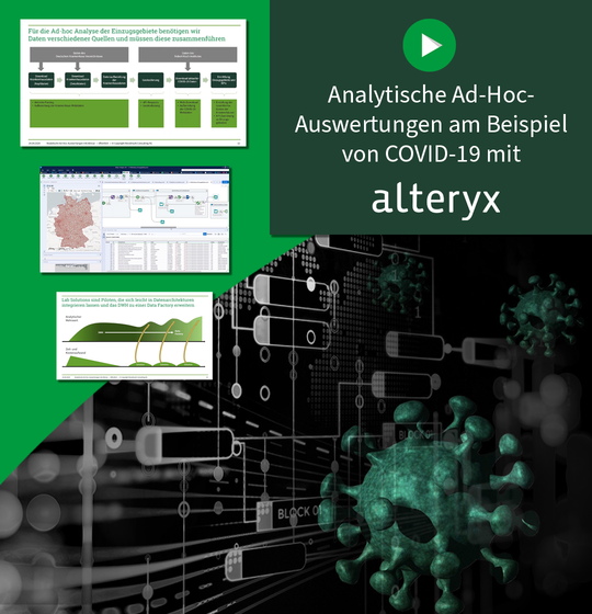 Webinar-Mitschnitt Analytische Ad-Hoc-Auswertungen am Beispiel von COVID-19 mit Alteryx